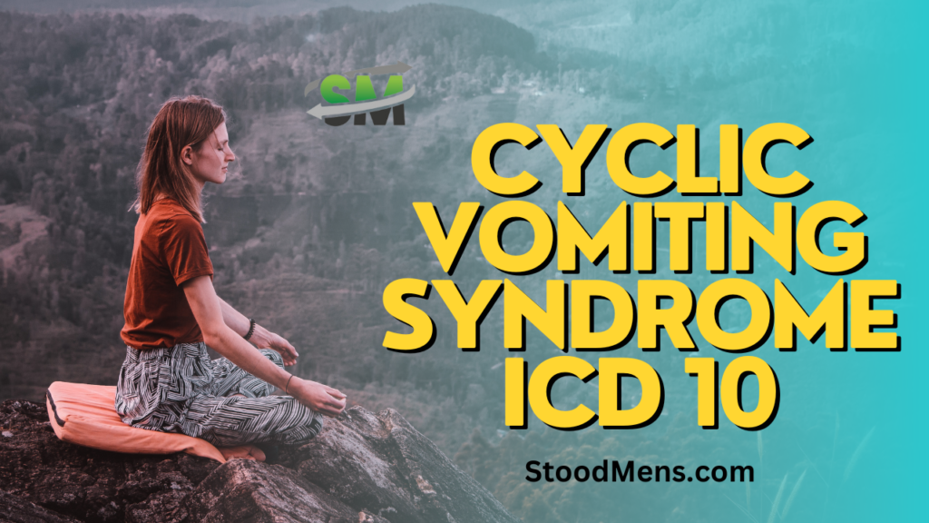 cyclic vomiting syndrome icd 10