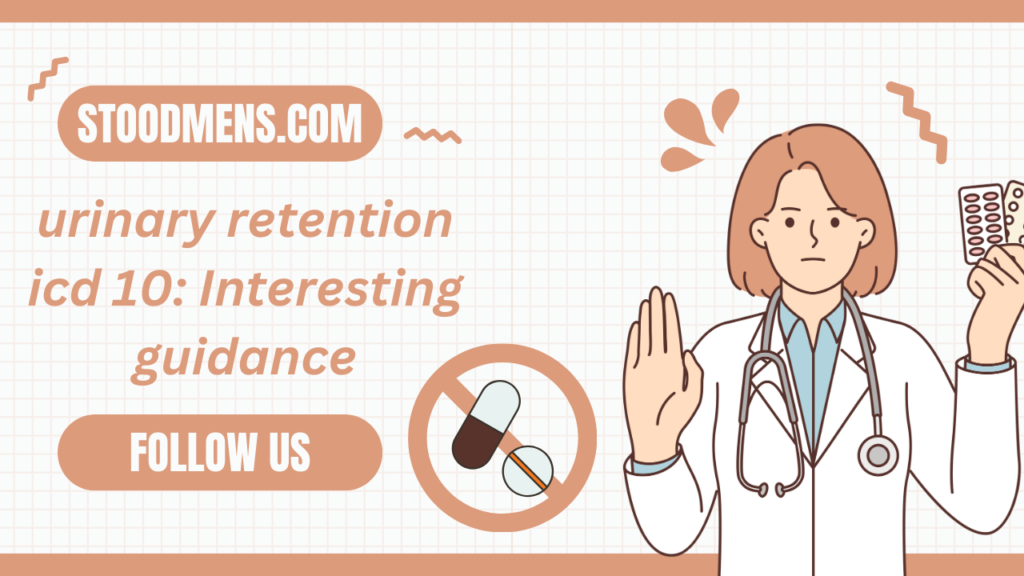 urinary retention icd 10