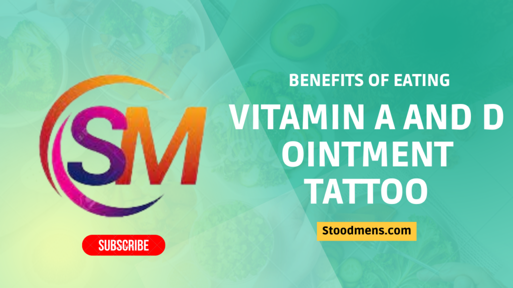 Vitamin A And D Ointment Tattoo Best For Tattoose 2024 Stoodmens Com   Vitamin A And D Ointment Tattoo 1024x576 