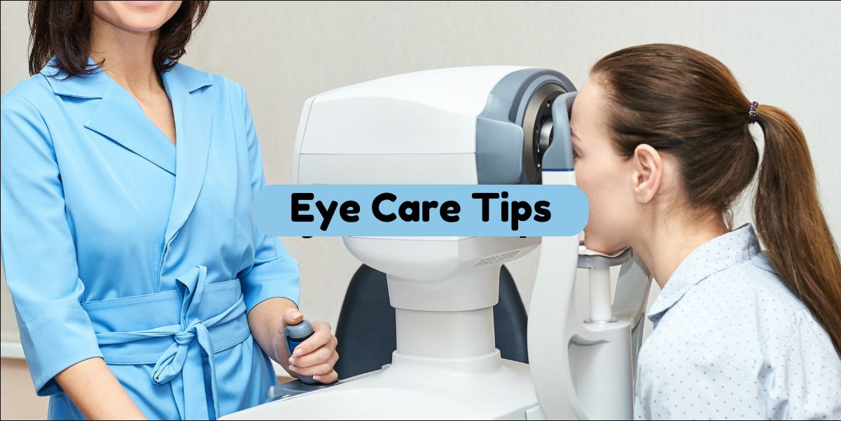 Eye care tips